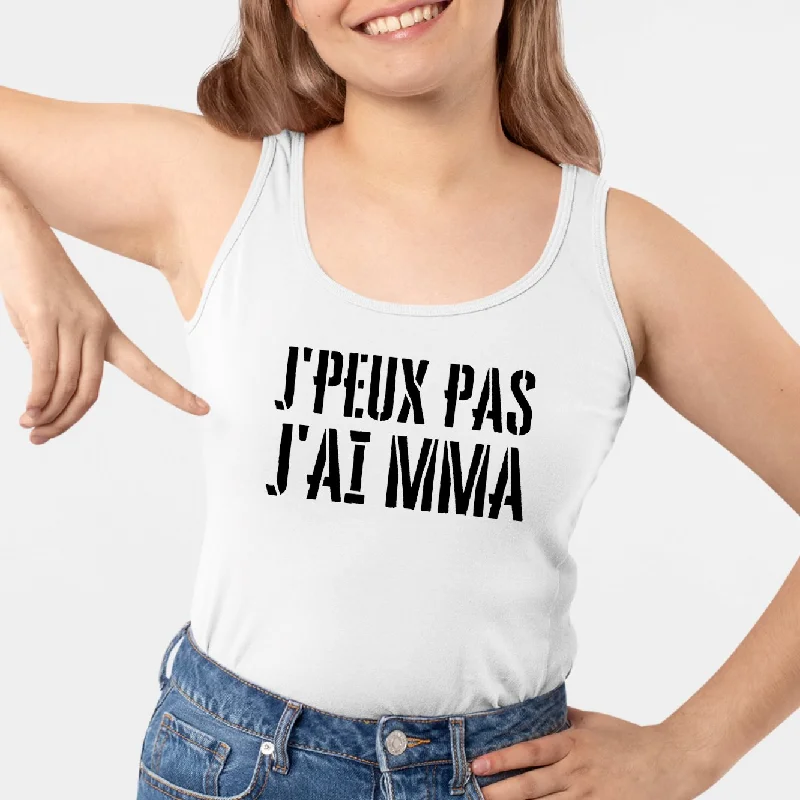 Affordable and durable tanks -Débardeur Femme J'peux pas j'ai MMA