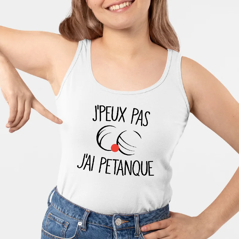 Tanks with built in bra plus size -Débardeur Femme J'peux pas j'ai pétanque