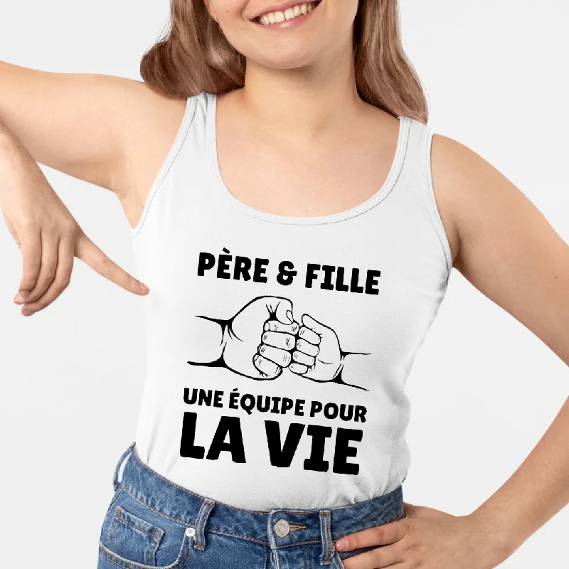 Long tanks for leggings -Débardeur Femme Père et fille une équipe pour la vie