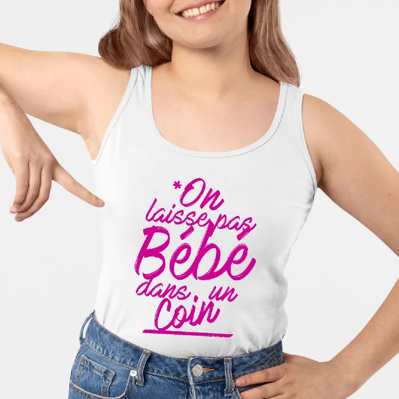 Camisoles with organic cotton -Débardeur Femme On laisse pas bébé dans un coin