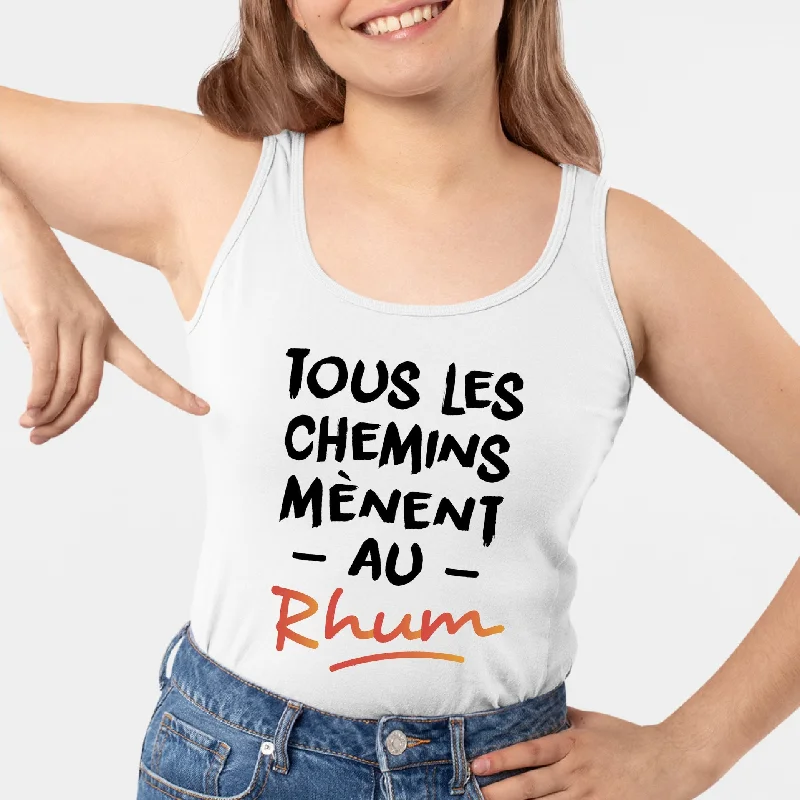 Camisoles that are tagless -Débardeur Femme Tous les chemins mènent au Rhum