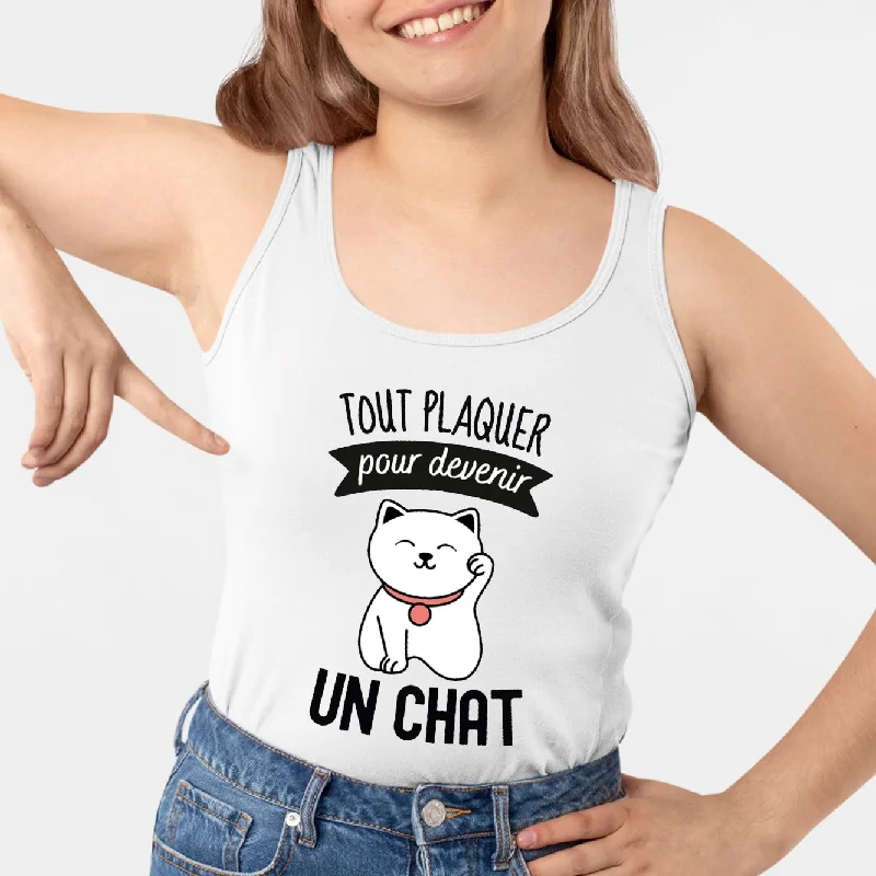 Camisoles with free shipping -Débardeur Femme Tout plaquer pour devenir un chat