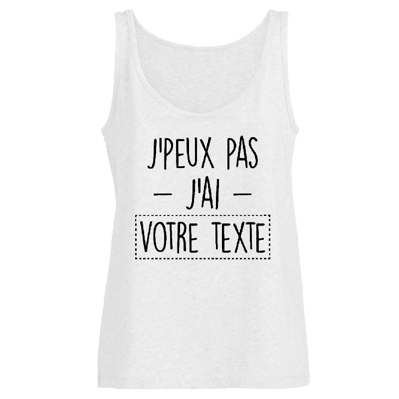 Workout tanks with built in bra -Débardeur Femme Personnalisé J'peux pas j'ai "votre texte" Workout tanks with built in bra -Débardeur Femme Personnalisé J'peux pas j'ai "votre texte"