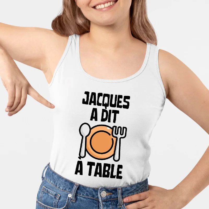 Camisoles for sensitive skin -Débardeur Femme Jacques a dit à table